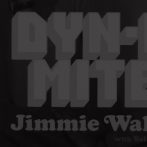 Jimmie Walker – “DYN-O-MITE”
